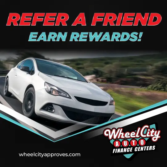 Wheel City Auto Finance | Earn Rewards